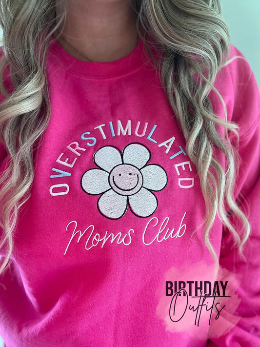 Overstimulated Moms Club Embroidered Varsity Crewneck - Embroidery Crewneck - Best Mom Gifts - MAMA Sweatshirt - Moms Club Sweatshirt