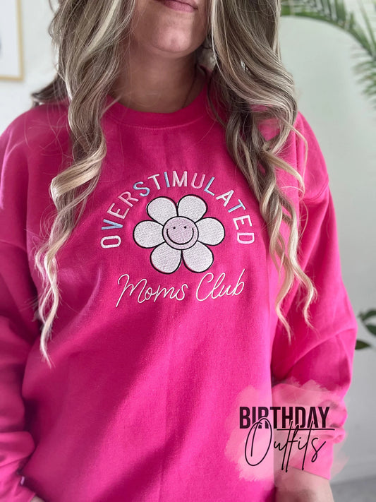 Overstimulated Moms Club Embroidered Varsity Crewneck - Embroidery Crewneck - Best Mom Gifts - MAMA Sweatshirt - Moms Club Sweatshirt